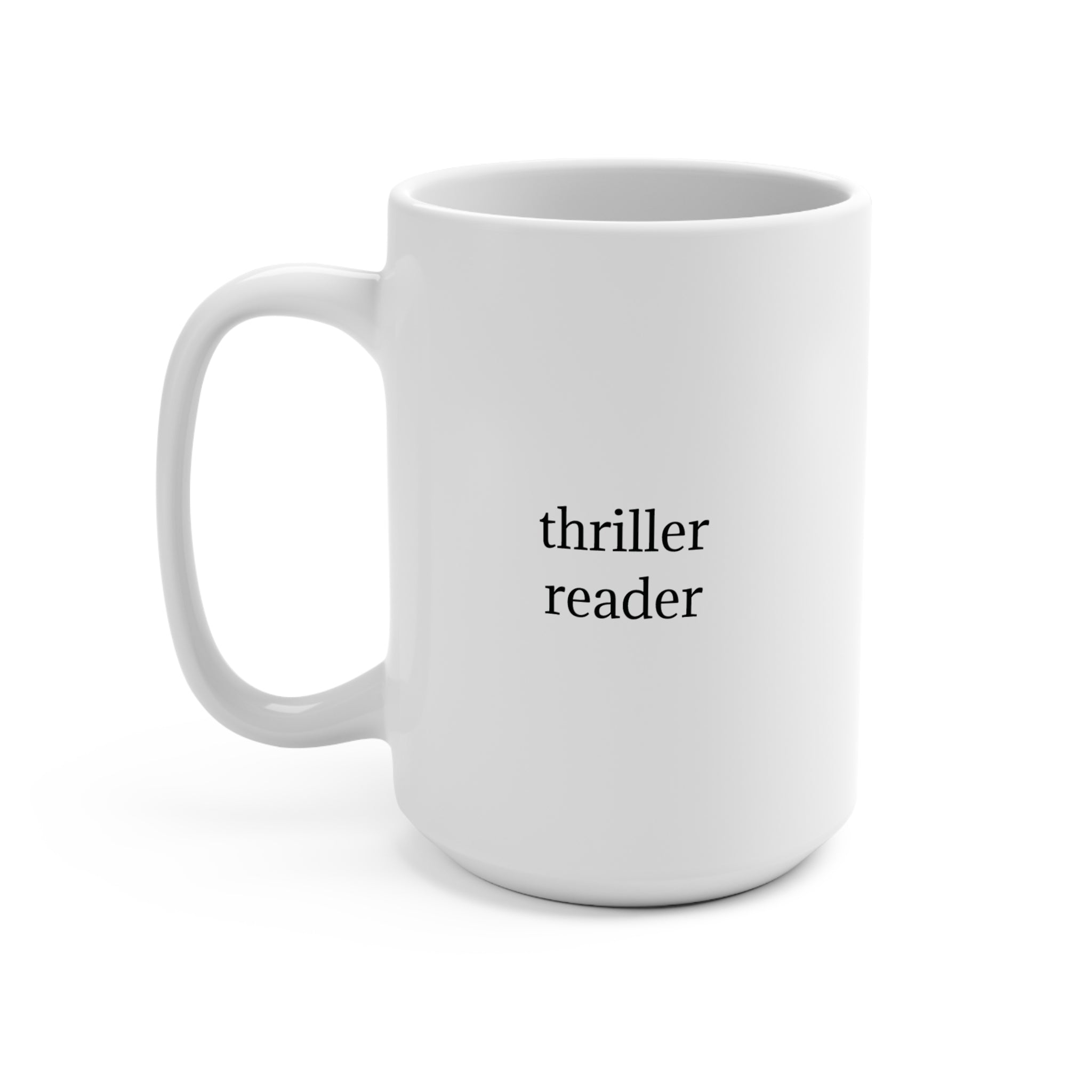 If @kurryreads recommends it... I'm reading it / thriller reader - 15oz  Mug