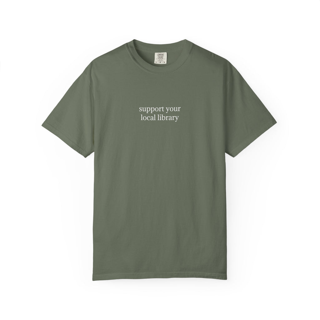 support your local library tshirt